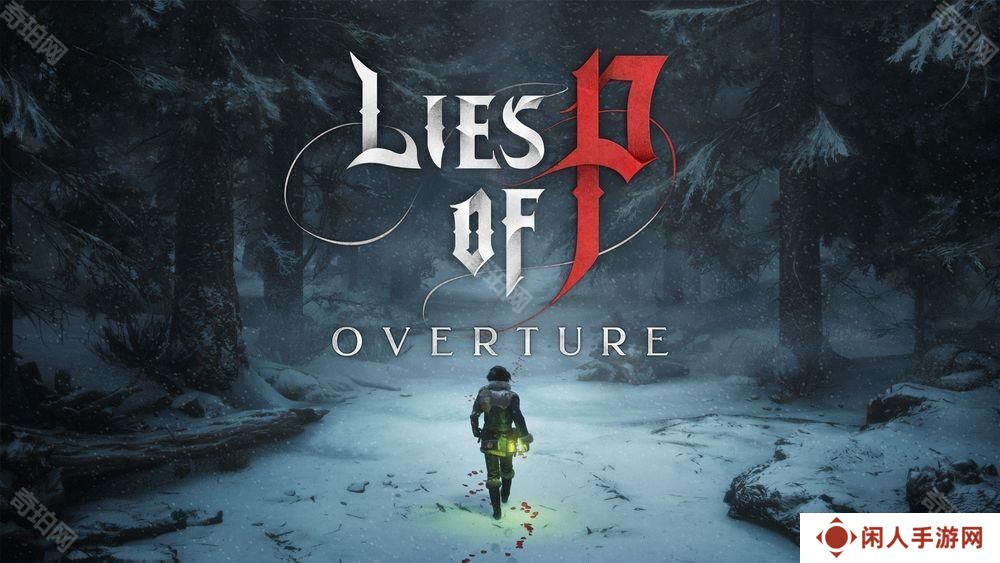 《匹诺曹的谎言》公布新 DLC《序曲》实机 抢先一窥新场景克拉特、角色等样貌